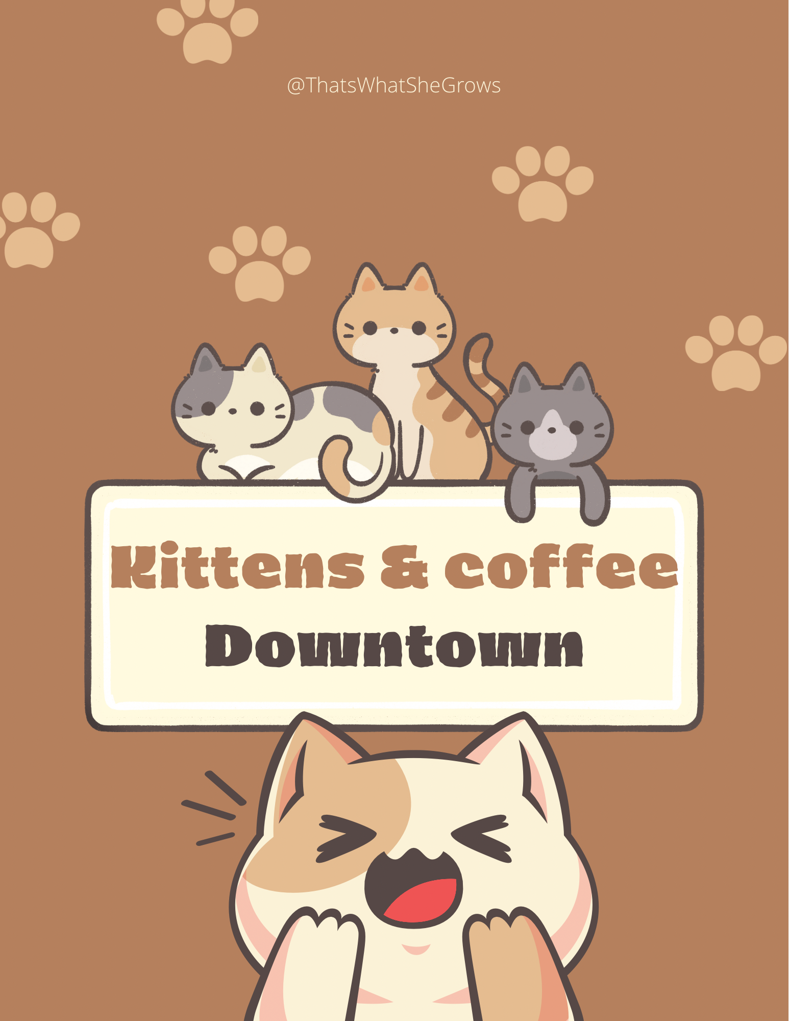 Kittens and Coffee at That’s What She Grows 3 - 5 PM - Sarnia First Friday